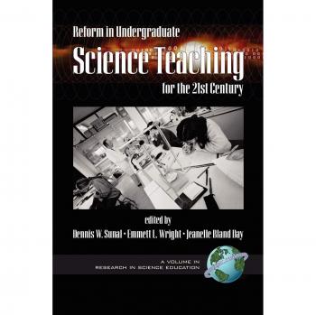 21st Century Undergraduate Science Teaching Reform (Research in Science Education)