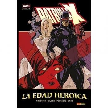 Patrulla-X 4. La Edad Heroica