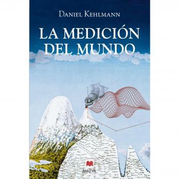 LA MEDICION DEL MUNDO