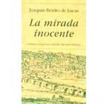 La mirada inocente - Benito De Lucas