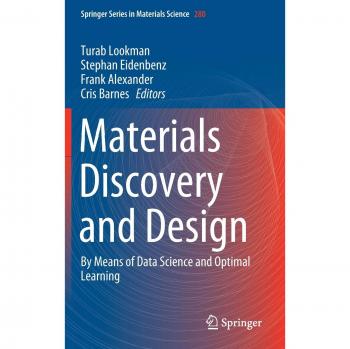 Materials Discovery and Design: By Means of Data Science and Optimal Learning