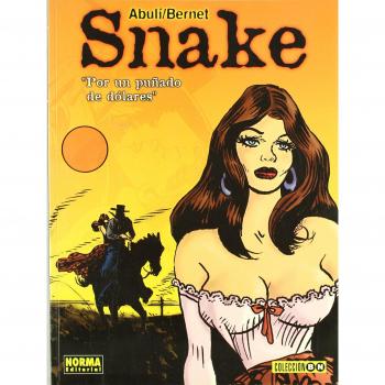 SNAKE: POR UN PUÑADO DE DÓLARES