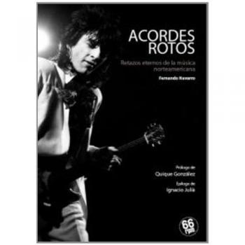 ACORDES ROTOS: Retazos eternos de la música norteamericana