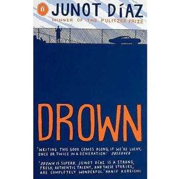 Junot Díaz - Ahogarse - Edición en Español