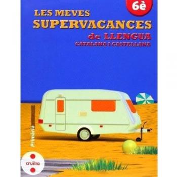 Les Meves Supervacances De Llengües 6 - 9788466132541