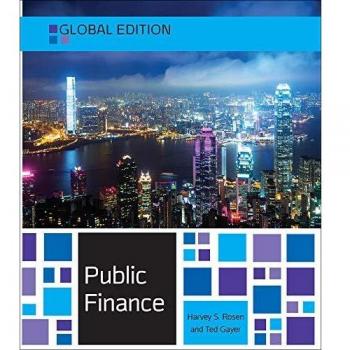 Finanzas Públicas: Edición Global de Harvey S. Rosen, 10ª edición
