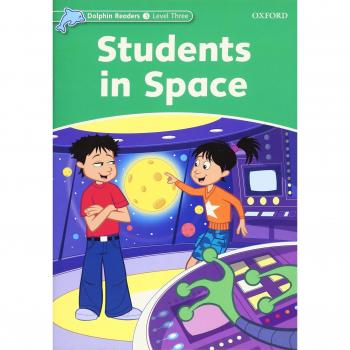 Dolphin Readers 3. Students in Space - 9780194400992
