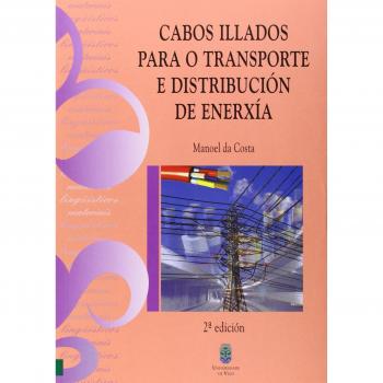 Cabos illados para o transporte e distribución de enerxía