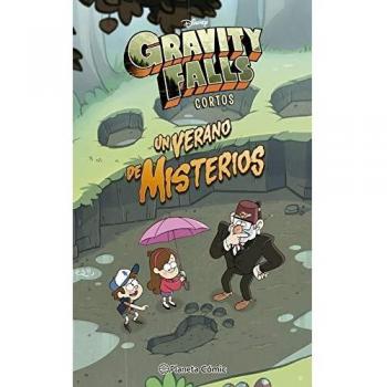 Gravity Falls. Un verano de misterios