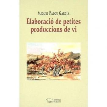 Elaboració de petites produccions de vi