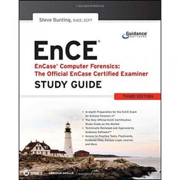 EnCase Computer Forensics -- The Official EnCE: EnCase Certified Examiner Study Guide