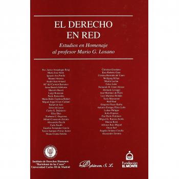 El derecho en red: estudios en homenaje al profesor Mario G. Losano