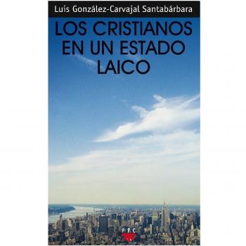 Los Cristianos En Un Estado Laico: 108