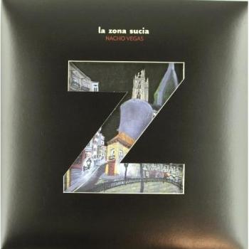 La zona sucia [Vinilo] - Nacho Vegas