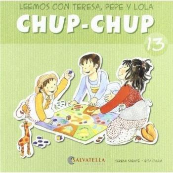 Chup-chup 13: Leemos con Teresa, Pepe y Lola