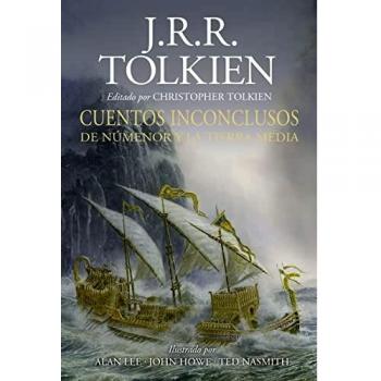 Cuentos inconclusos Ilustrada (Biblioteca J. R. R. Tolkien