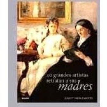 40 Grandes artistas retratan a sus madres