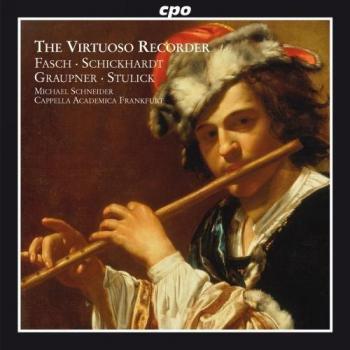 The Virtuoso Recorder - Capella Academica Frankfu