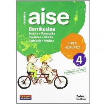 Oporretan Aise Berrikutea 4 Lehen Vacaciónes Santillana Euskera Zubia - 9788498940671 - Varios Autores