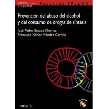 PROGRAMA SALUDA. Prevención del abuso del alcohol y del consumo de drogas de síntesis