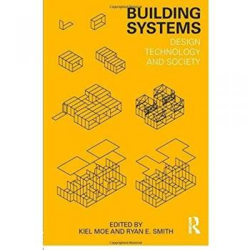 Building Systems: Design Technology and Society