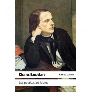 Los paraísos artificiales - Charles Baudelaire