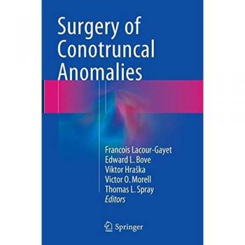 Surgery of Conotruncal Anomalies
