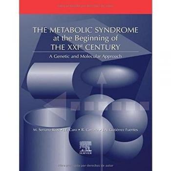 Metabolic Syndrome in the 21st Century: A Genetic and Molecular Approach