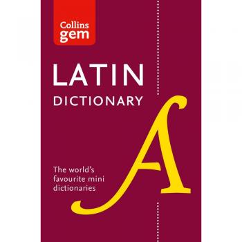 Collins Latin Dictionary Gem Edition: Trusted support for learning, in a mini-format