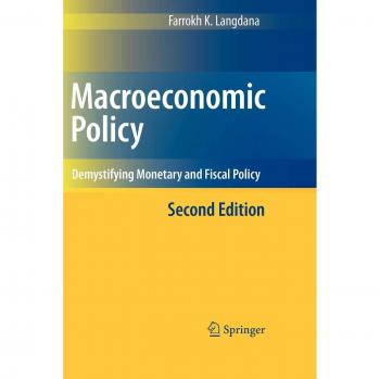 Langdana's Comprehensive Guide to Macroeconomic Policy