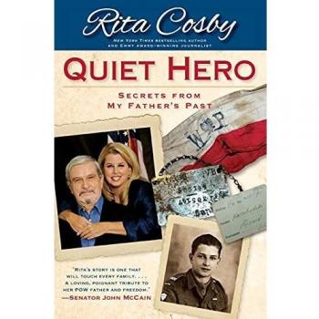 Quiet Hero: Secrets from My Father's Past (Book)