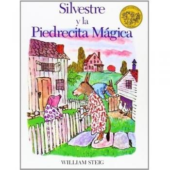 Silvestre Y La Piedrecita Magica / Sylvester and the Magic Pebble