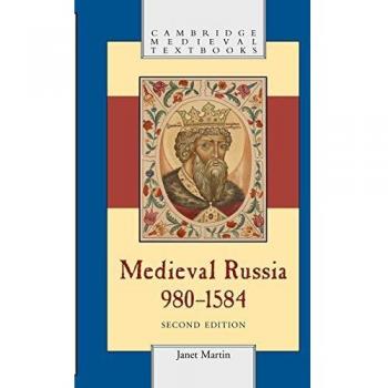 Medieval Russia, 980-1584, Second Edition