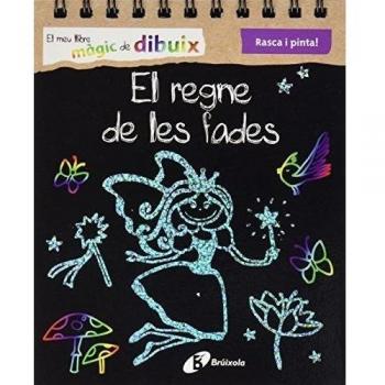 El meu llibre màgic de dibuix. El regne de les fades