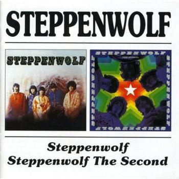 Steppenwolf / Steppenwolf The Second