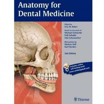 Anatomy for Dental Medicine, Second Edition