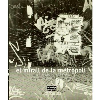 Mirall De La Metropoli, La