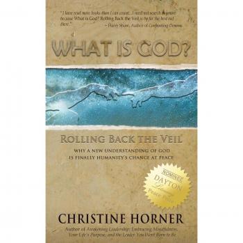 Qué es Dios? Desenrollando el Velo - Libro de Christine Horner