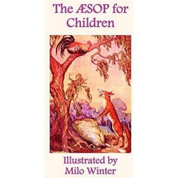 Aesop's Fables for Kids: Illustrated Edition by Milo Winter