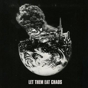 Let Them Eat Chaos [Vinilo]