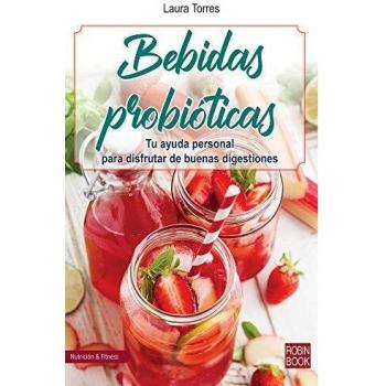 Bebidas probióticas: Tu Ayuda Personal Para Disfrutar de Buenas Digestiones