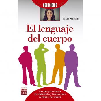 Lenguaje del cuerpo, El - Edwin Neumann