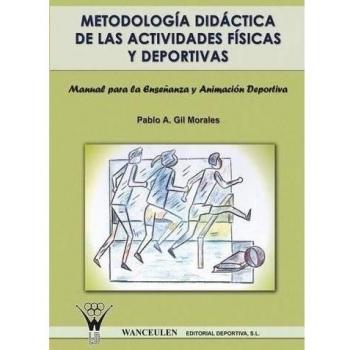 Metodología Didáctica De Las Actividades Físicas Y Deportivas
