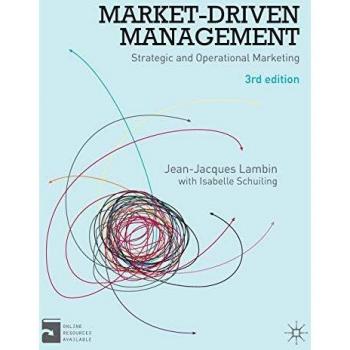 Market-Driven Management: Strategic and Operational Marketing