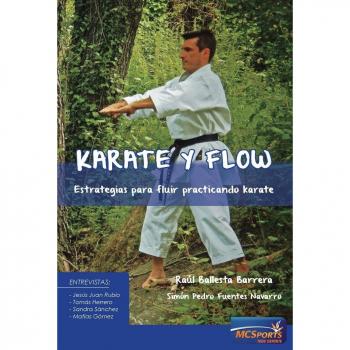 Karate y Flow: Estrategias para fluir practicando karate