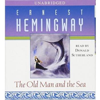 Ernest Hemingway's The Old Man and the Sea - Classic Literature Edition
