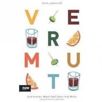 Teoría y práctica del vermut