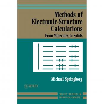 Métodos de Cálculo de Estructura Electrónica - Serie Wiley en Química Teórica