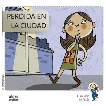 Perdida En La Ciudad - Edición En Mayúscula: 6 - Soler Cobo, Teresa; Viu Rodríguez, Maria; Nado Sanjuán, Víctor
