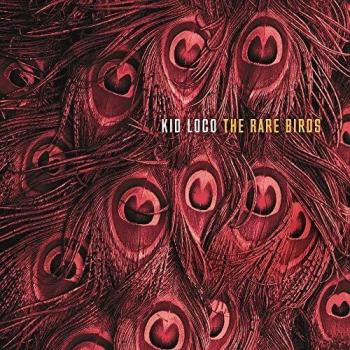 Kid Loco The Rare Birds 2019 French 2LP vinyl set 3370376
